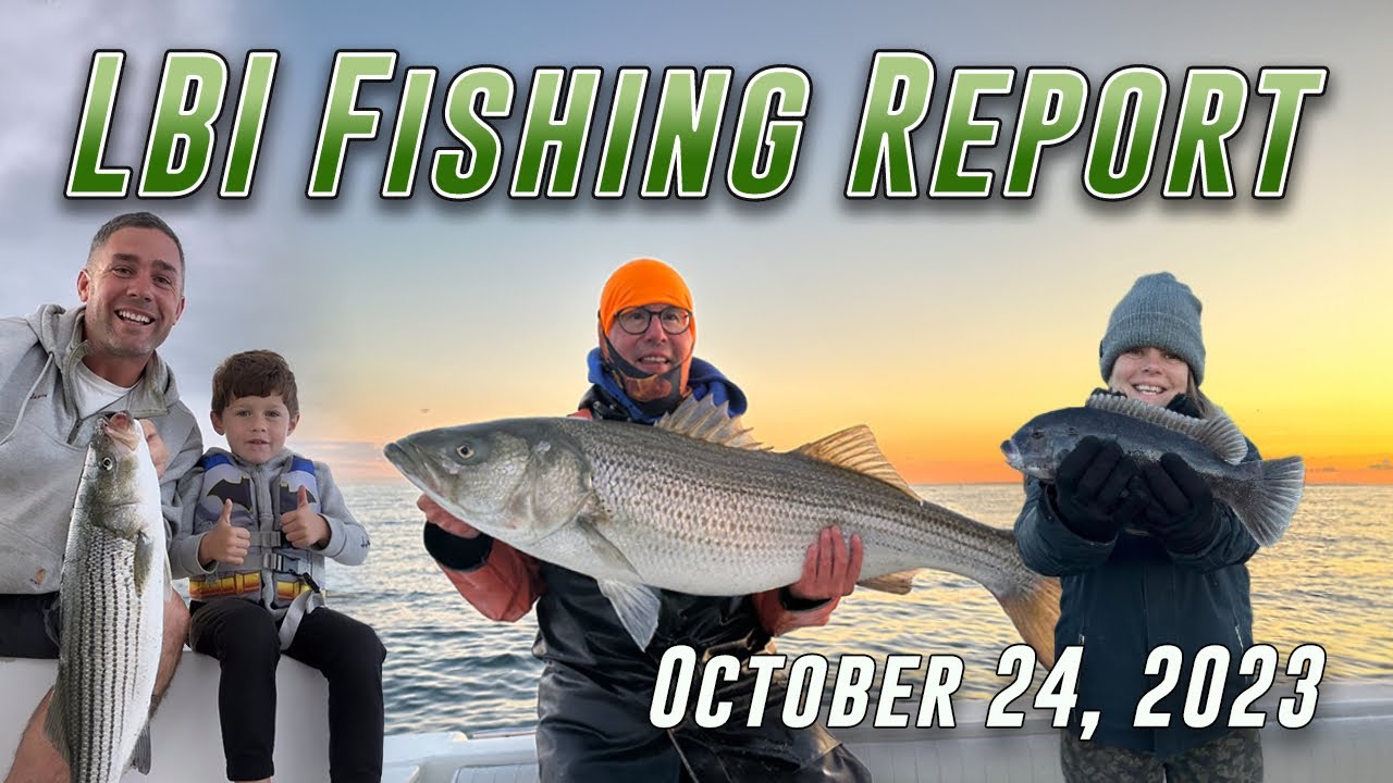 Heaviest LBI Fishing Report Ever? - LBI NJ Fishing Report