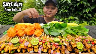 UCING RIWEUH ! SATE ALIT AYAM KULIT   TAHU KRISPI   LALAPAN MENTAN, EUNGAP