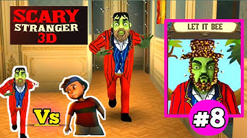 The Scary Stranger 3D || New Update,New chapter,New Version 5.2.0 Level-8 "LET IT BEE"(Android_iOS).
