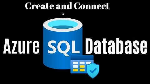How to Create an Azure SQL Database