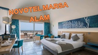 فندق نوفوتيل مرسي علم | أجمل فنادق مرسي علم Novotel Marsa Alam Beach and Resort 🐬🏊‍♀️