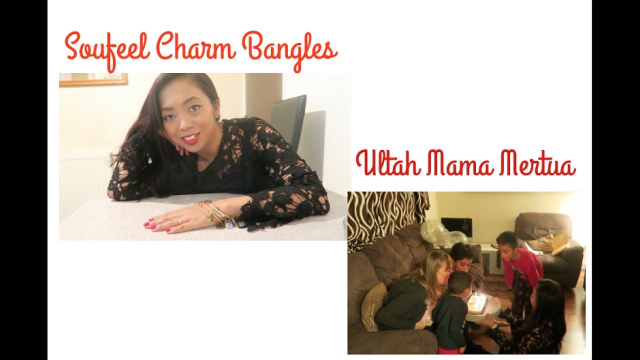 Soufeel Charm Bangles review | Mama mertua ultah
