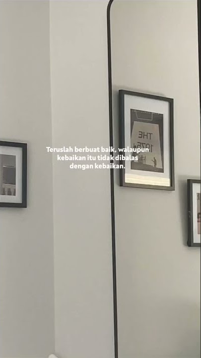 Story'wa Motivasi Tetaplah Berbuat Baik #shorts #motivation
