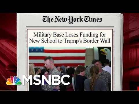 Trump Takes 'Real Money Away' From Military Construction Issues | Morning Joe | MSNBC