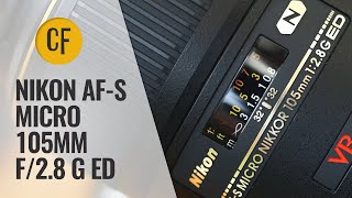 Nikon AF-S Micro 105mm f/2.8 G ED lens review with samples