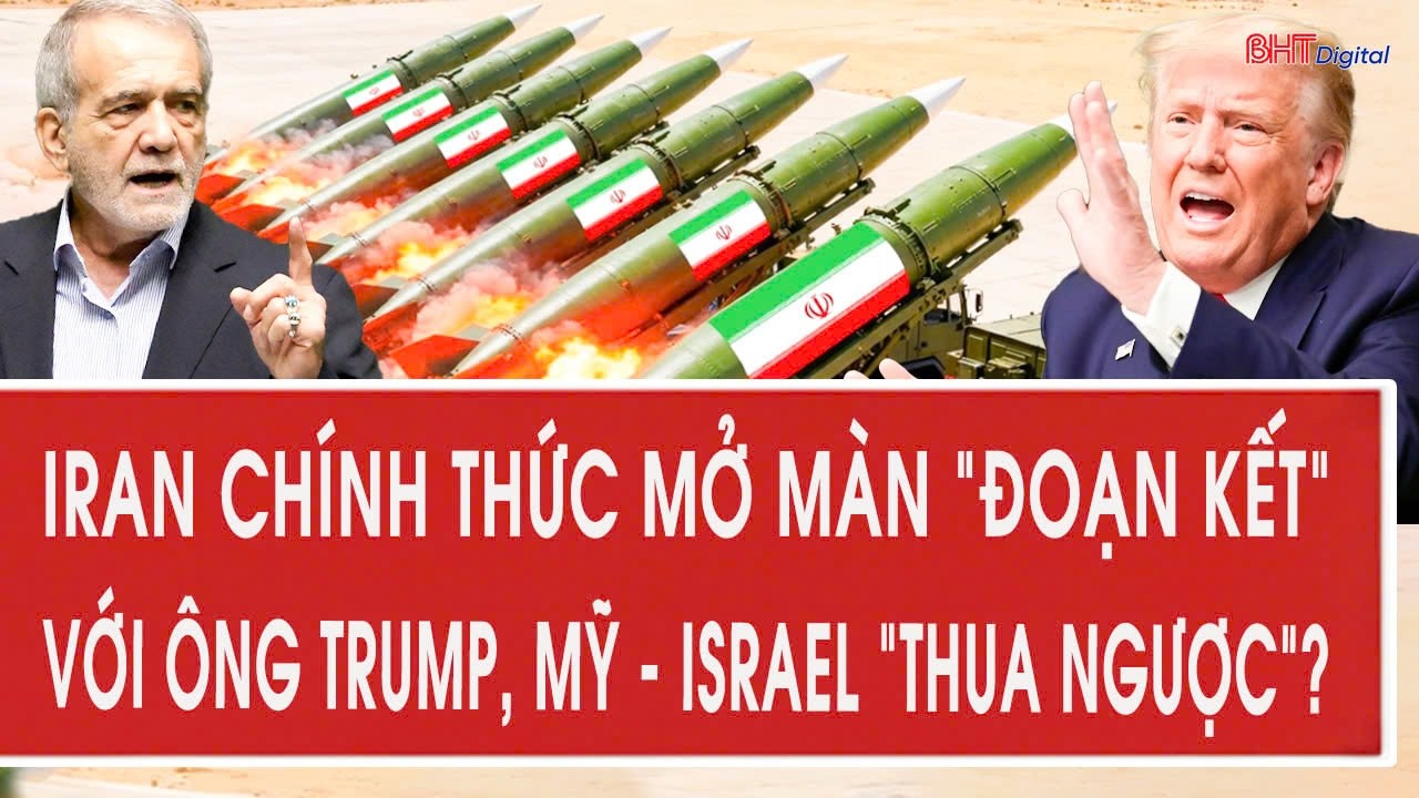 Vấn đề hôm nay 11/3: Iran chính thức mở màn “đoạn kết” với ông Trump, Mỹ - Israel “thua ngược”?