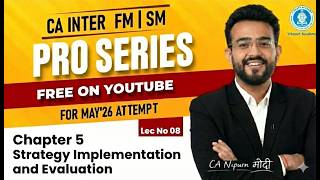 CA INTER | FMSM | LEC 8 | Chp 5 |Strategy Implementation & Evaluation  | CA MODI SIR | VsmartAcademy