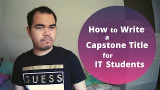 How to Make a Capstone Title for IT Students