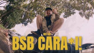 Mc Sid - Bsb Cara*! (Videoclipe Oficial) - Prod. Gustxn