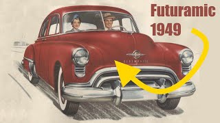The 1949 Oldsmobile Futuramic Year (Part I)