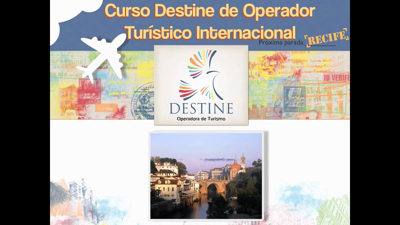Curso Destine de Operador Turístico Internacional YouTube Curso Destine de Operador Turístico Internacional YouTube