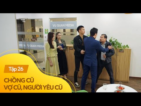 Video Chồng cũ vợ cũ người yêu cũ tập 26 | Đụng mặt NYC của... - youtube
