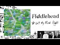 Fiddlehead Get My Mind Right Official Audio mp3