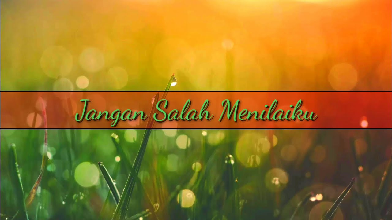 Lirik Jangan Salah Menilaiku - Kunci Gitar ( Lirik ) Lagu Trio Elexis - Jangan Salah ... : We did not find results for:
