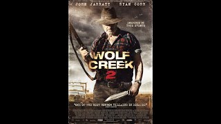 Wolf Creek 2 (2013) Trailer Full HD