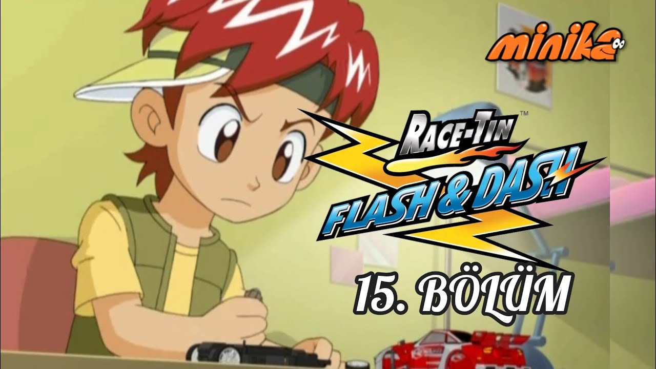 Flash & Dash 15. Bölüm Türkçe Dublaj izle minika - YouTube