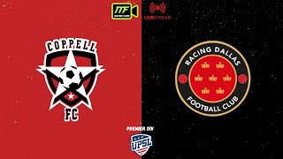 Coppell FC vs Racing Dallas - UPSL Premier Div