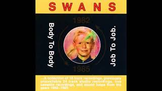 Swans – Half Life