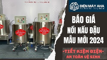 BÁO GIÁ Nồi Nấu Đậu | Nồi nấu đậu phụ bằng điện | Điện Máy AHA