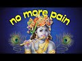 Feel your pain release  must try   janmashtami 2023  powerful krishna mantra  mahakatha