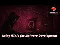How Hackers Use NTAPI for Malware Development | Red Teaming Techniques Explained