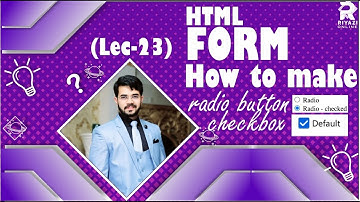 HTML form | How to create radio button | How to create checkbox | forms in html