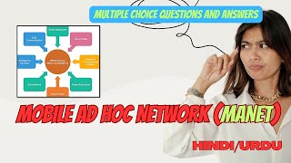 MANET MCQ Q&A | Mobile Ad hoc Network (MANET) Basic Multiple Choice Questions and Answers HINDI/URDU