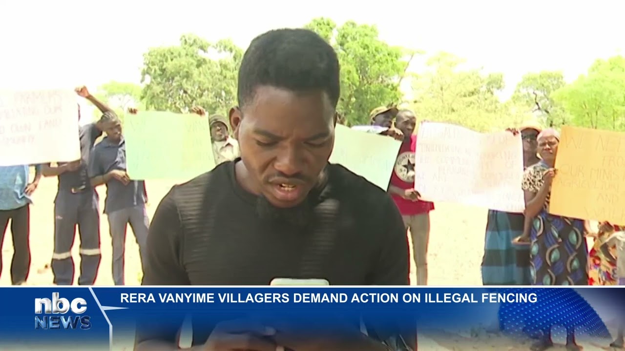 Rera Vanyime villagers demand action over illegal fencing - nbc