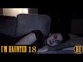 I'm Haunted - Episode 18