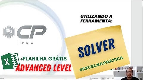 Aprenda como usar o SOLVER - Excel Avançado