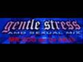 gentle stress