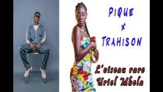 L'oiseau rar X Uriel Mbela (Trahison X Piqué) mix By Lk Beatz
