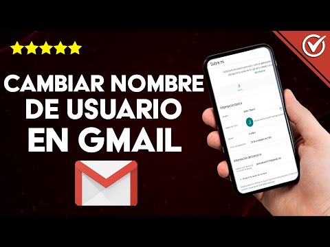 ¿Cómo cambiar mi nombre de usuario en GMAIL desde el móvil o PC?