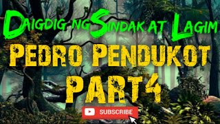 Pedro Pendukot 4 Isinulat ni: 69th Hokage/Daigdig ng Sindak at Lagim/Tagalog Horror Stories