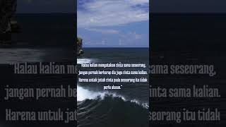 Kata-kata Mutiara tentang Cinta Sejati|| Tulus dari Hati..