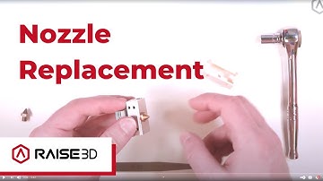 Nozzle Replacement for Pro2 Series 3D Printers | RaiseAcademy