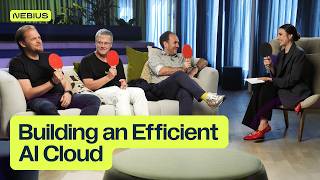Building an efficient AI cloud: In conversation with Nebius leadership
