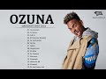 Mix Ozuna 2021 - Ozuna Sus Mejores Éxitos - Reggaeton Mix 2021 - Lo Mas Nuevo en Éxitos