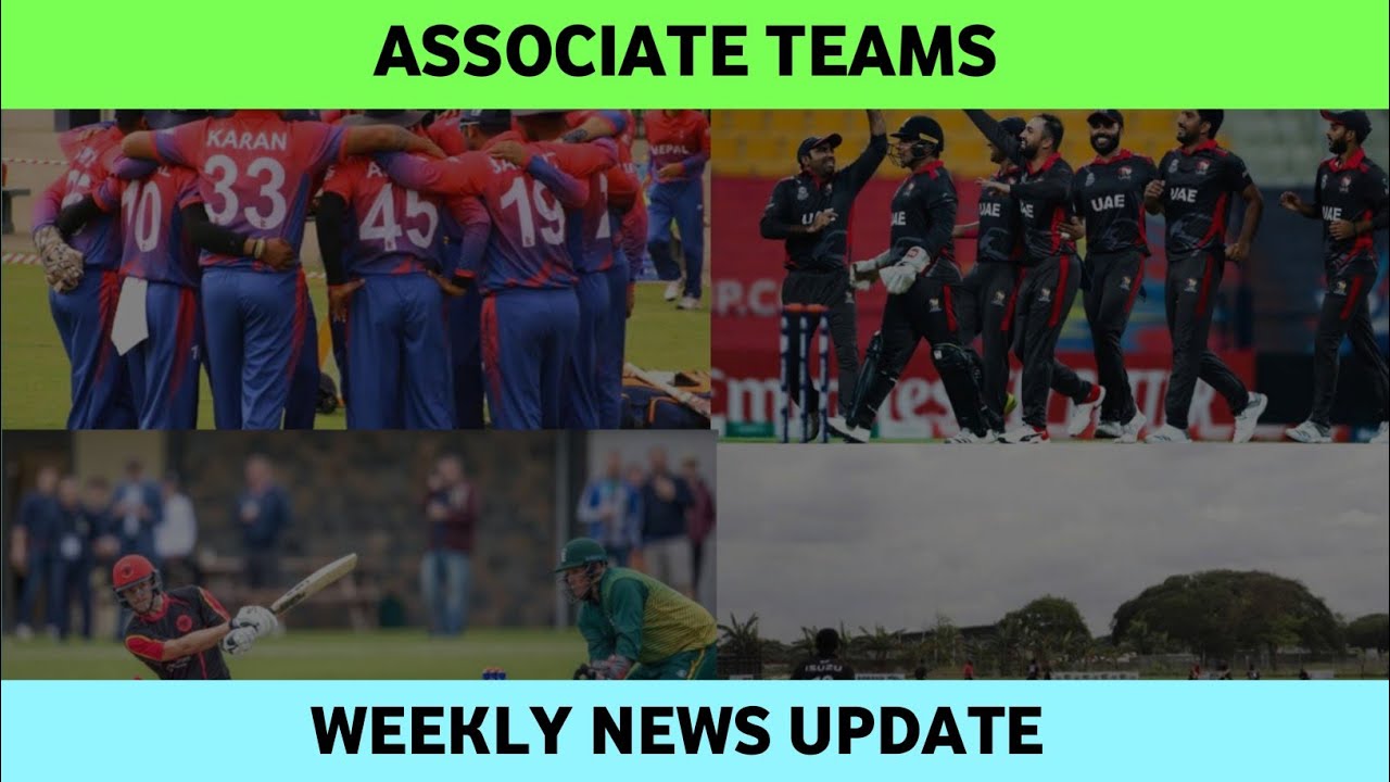 Associate Teams Weekly News UPDATE | Associate Cricket | Daily Cricket