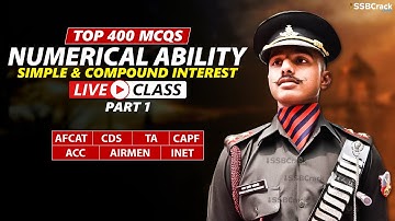 Top 400 Most Expected Questions in Numerical Ability |Simple and Compound Interest Part 1|  AFCAT