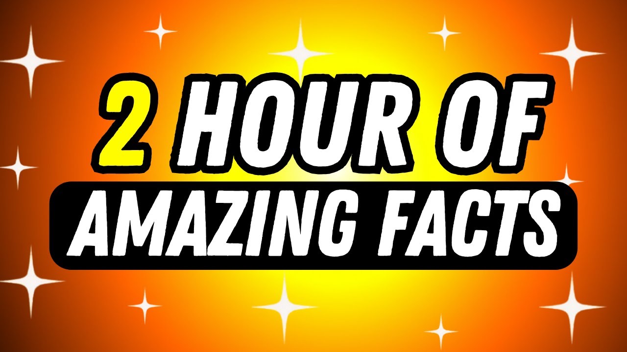 2 HOUR Of AMAZING Random FACTS That Will Blow Your Mind😲 - YouTube