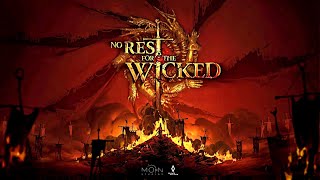 No Rest for the Wicked ➤ НЕТ ПОКОЯ НЕЧЕСТИВЫМ ➤ ПОЛНОЕ ПРОХОЖДЕНИЕ НА ПК (ЧАСТЬ 11)