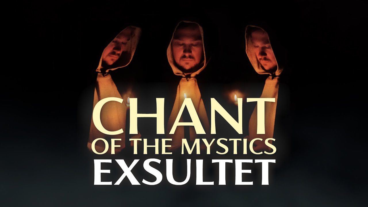 Chant of the Mystics: Exsultet (Easter Night Chant) - English - Gregorian Chant - Light in Darkness Chant of the Mystics: Exsultet (Easter Night Chant) - English - Gregorian Chant - Light in Darkness