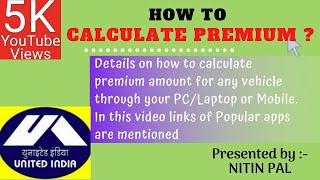 HOW TO CALCULATE MOTOR PREMIUM || UIIC || screenshot 5