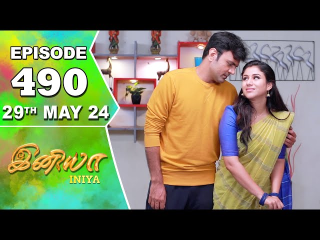 Iniya Serial | Episode 490 | 29th May 2024 | Alya Manasa | Rishi | Saregama TV Shows Tamil class=