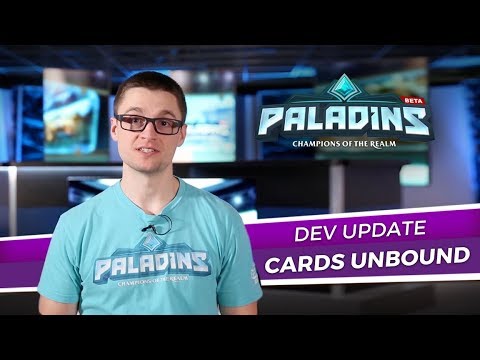 Paladins - Dev Update - Cards Unbound