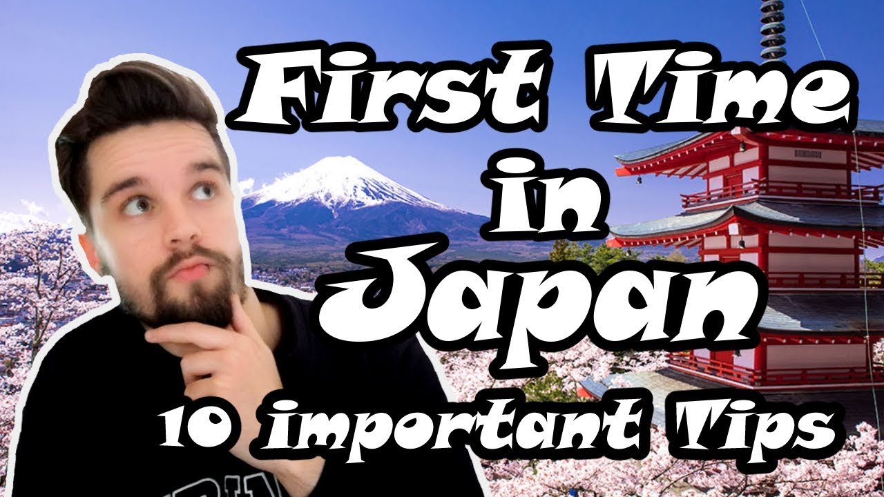 First time in Japan | 10 important things you NEED to know before going