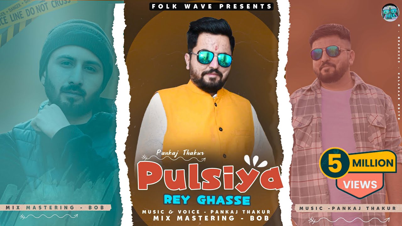 Pulsiye Rey Ghasse   Pankaj Thakur  Latest Pahari naati 2024  Folk Wave  Harish Vashisht