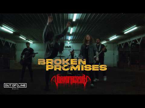 Villain Of The Story Broken Promises Official Music Video