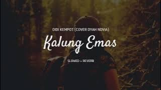 Didi Kempot - Kalung Emas (Cover Dyah Novia) Slowed Reverb